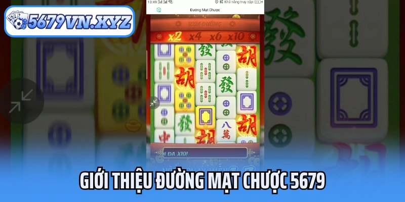 Giới thiệu đường mạt chược 5679