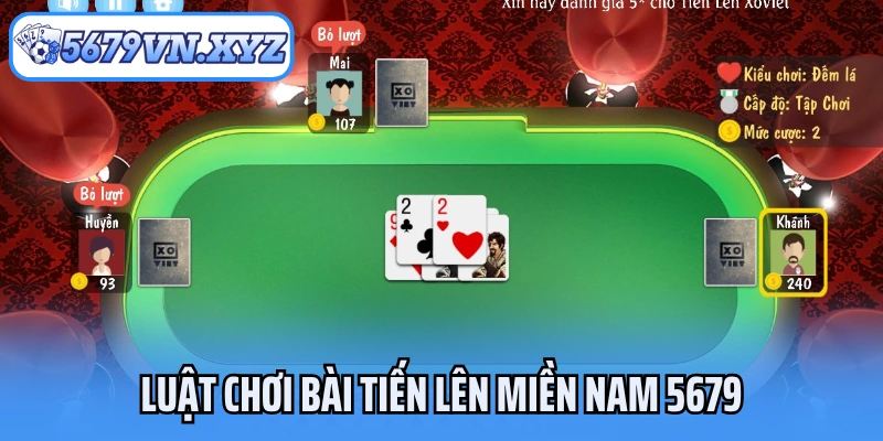 Luật chơi bài tiến lên miền Nam 5679