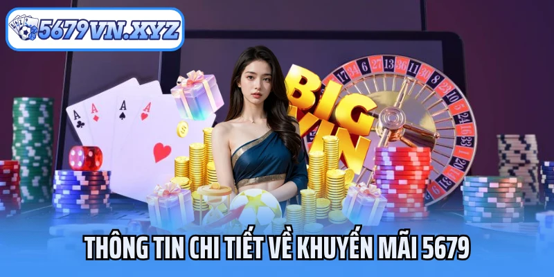 Thông tin chi tiết về khuyến mãi 5679
